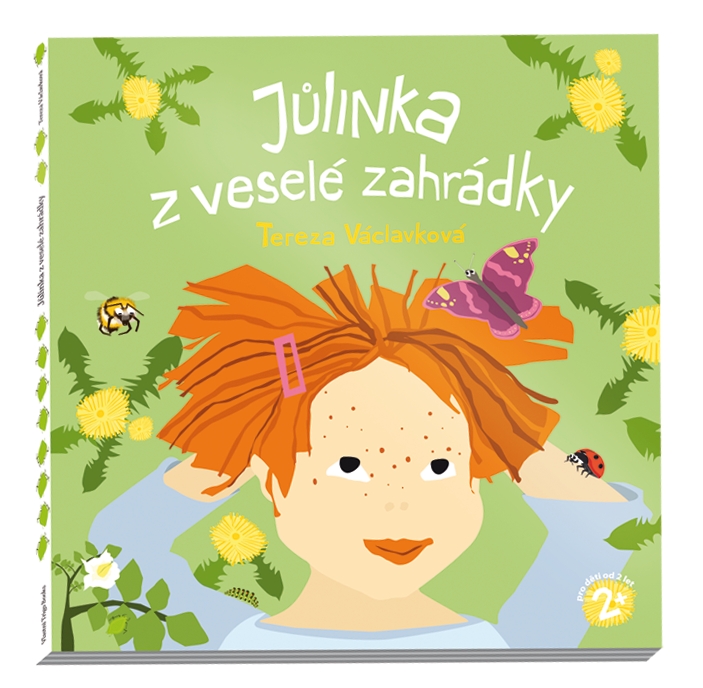 Jůlinka z veselé zahrádky