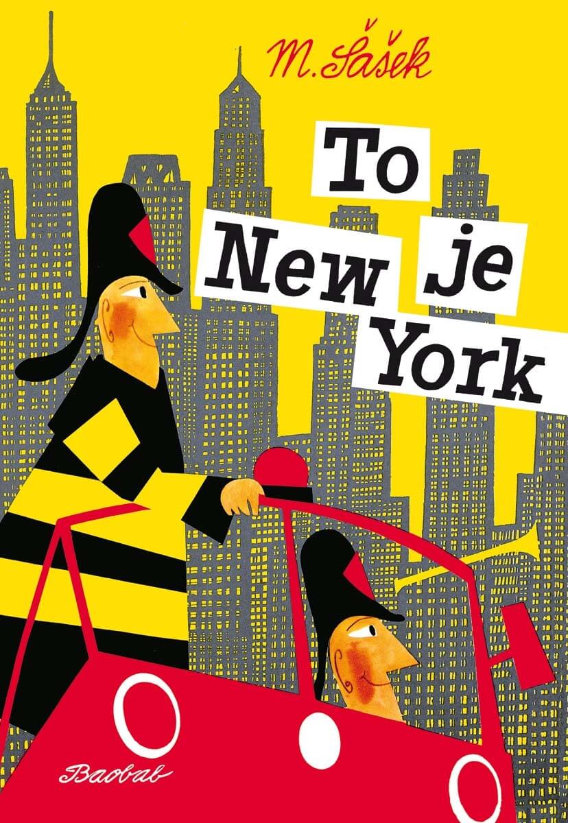 Miroslav Šašek: To je New York