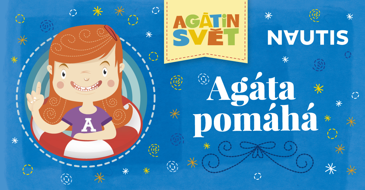 Agáta pomáhá organizaci NAUTIS