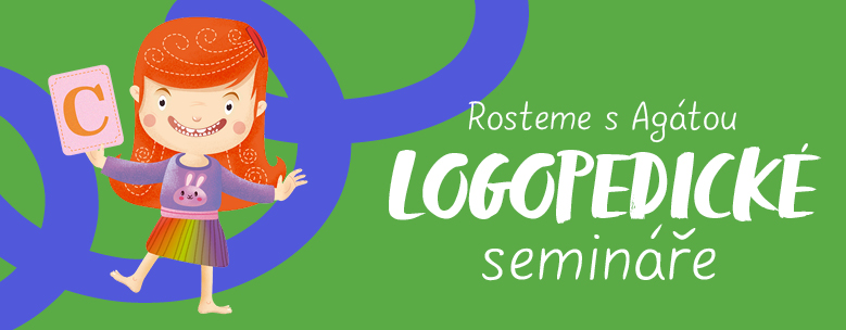 Rosteme s Agátou: Logopedické semináře