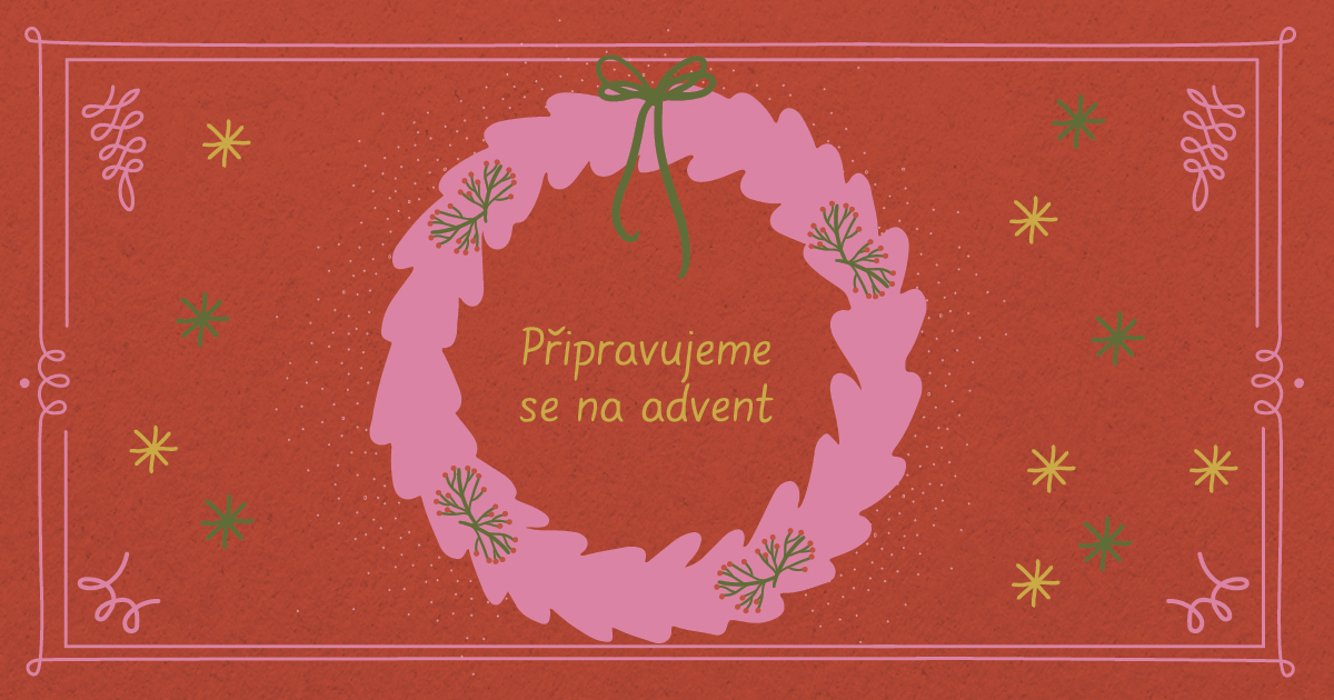Vánoční příběh Agáty a Matěje: Přípravy na advent v plném proudu